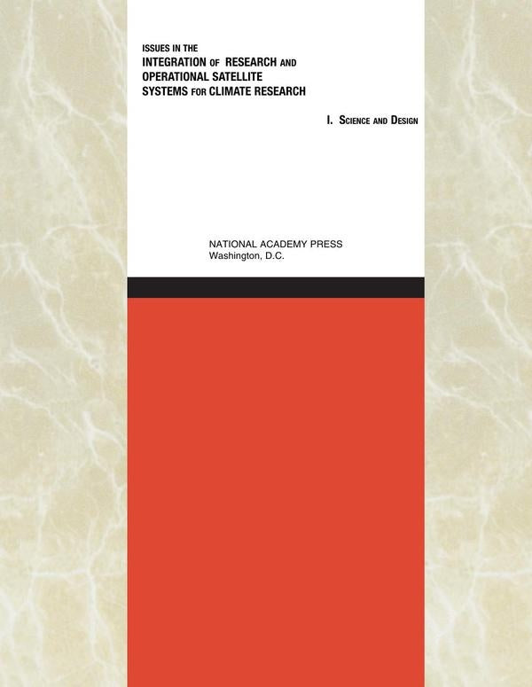 Issues in the Integration of Research and Operational Satellite Systems for Climate Research | AA. VV.