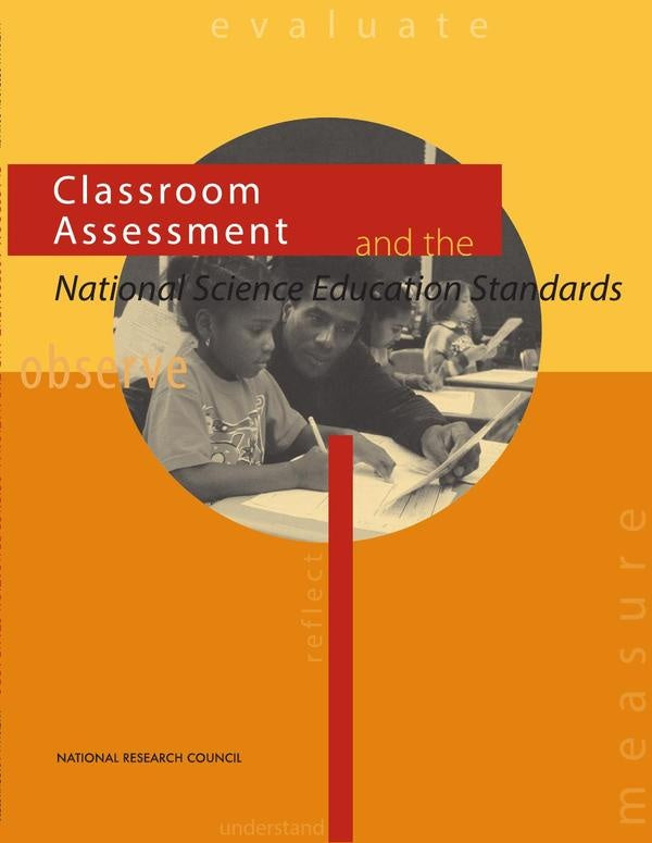 Classroom Assessment and the National Science Education Standards | AA. VV.