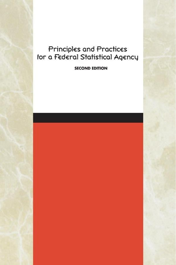 Principles and Practices for a Federal Statistical Agency | AA. VV.