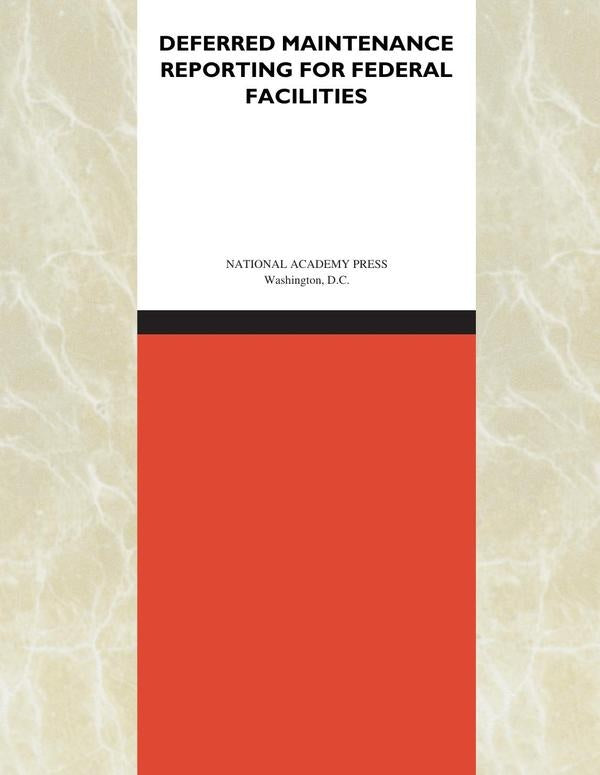 Deferred Maintenance Reporting for Federal Facilities | AA. VV.