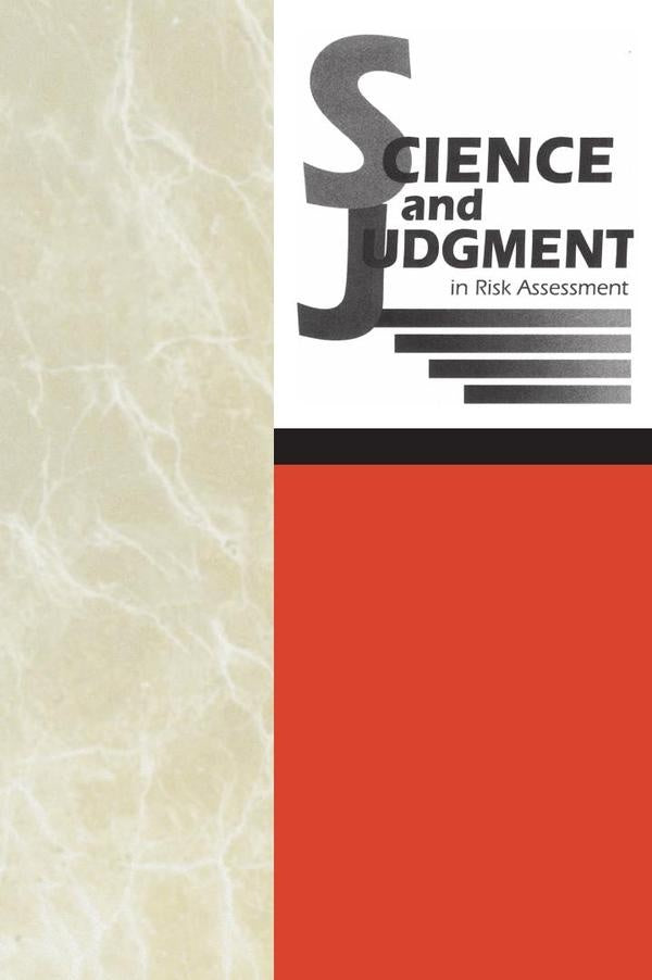 Science and Judgment in Risk Assessment | AA. VV.