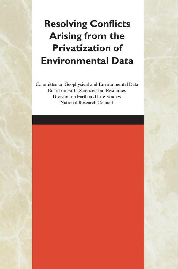 Resolving Conflicts Arising from the Privatization of Environmental Data | AA. VV.