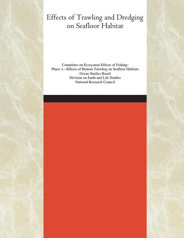 Effects of Trawling and Dredging on Seafloor Habitat | AA. VV.