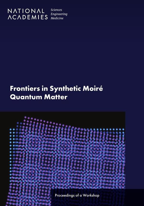 Frontiers in Synthetic Moiré Quantum Matter | AA. VV.
