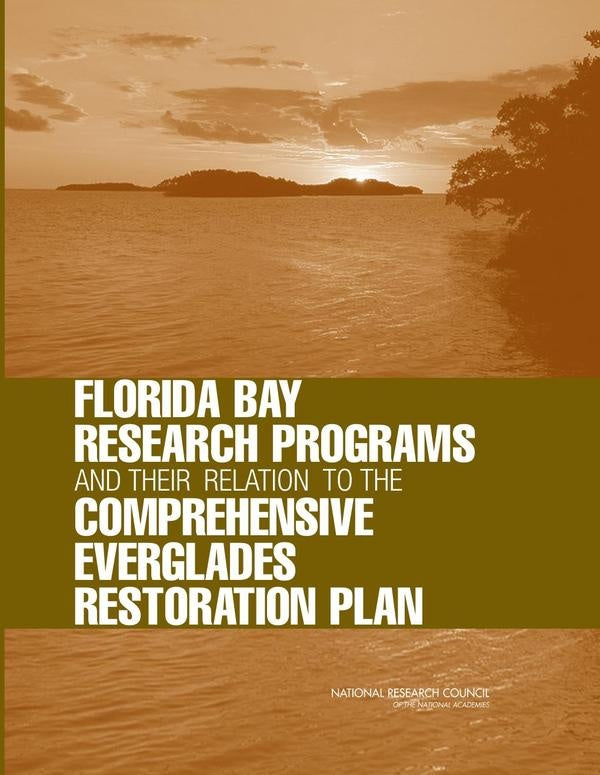 Florida Bay Research Programs and Their Relation to the Comprehensive Everglades Restoration Plan | AA. VV.