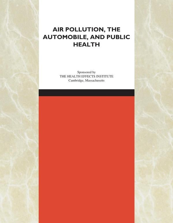 Air Pollution, the Automobile, and Public Health | AA. VV.