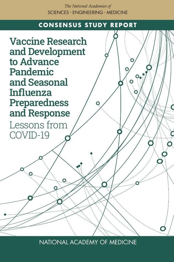 Vaccine Research and Development to Advance Pandemic and Seasonal Influenza Preparedness and Respons | AA. VV.