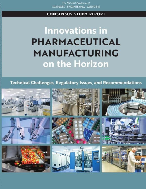 Innovations in Pharmaceutical Manufacturing on the Horizon | AA. VV.