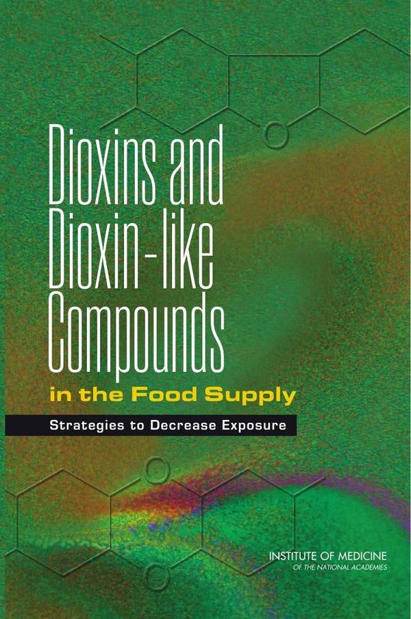 Dioxins and Dioxin-like Compounds in the Food Supply | AA. VV.