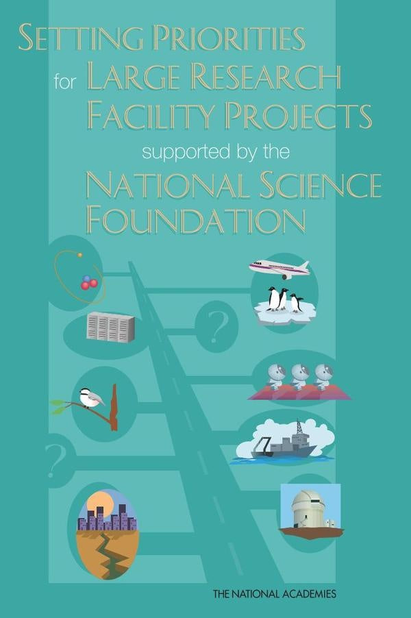 Setting Priorities for Large Research Facility Projects Supported by the National Science Foundation | AA. VV.
