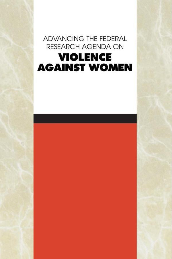 Advancing the Federal Research Agenda on Violence Against Women | AA. VV.