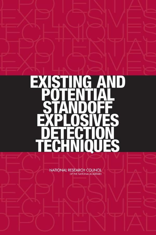 Existing and Potential Standoff Explosives Detection Techniques | AA. VV.