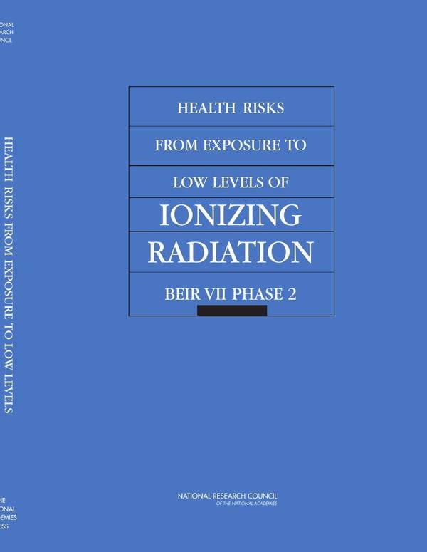 Health Risks from Exposure to Low Levels of Ionizing Radiation | AA. VV.