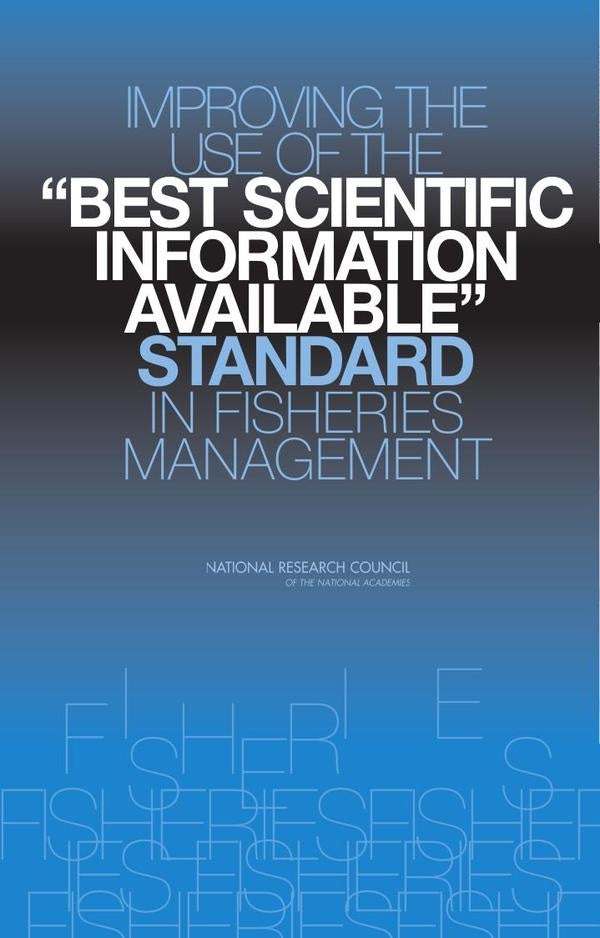 Improving the Use of the "Best Scientific Information Available" Standard in Fisheries Management | AA. VV.