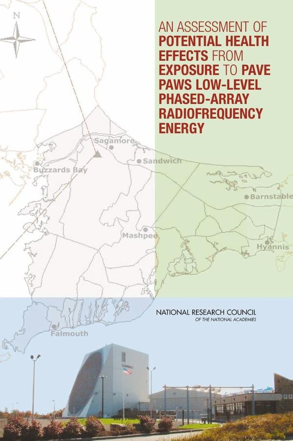 An Assessment of Potential Health Effects from Exposure to PAVE PAWS Low-Level Phased-Array Radiofre | AA. VV.