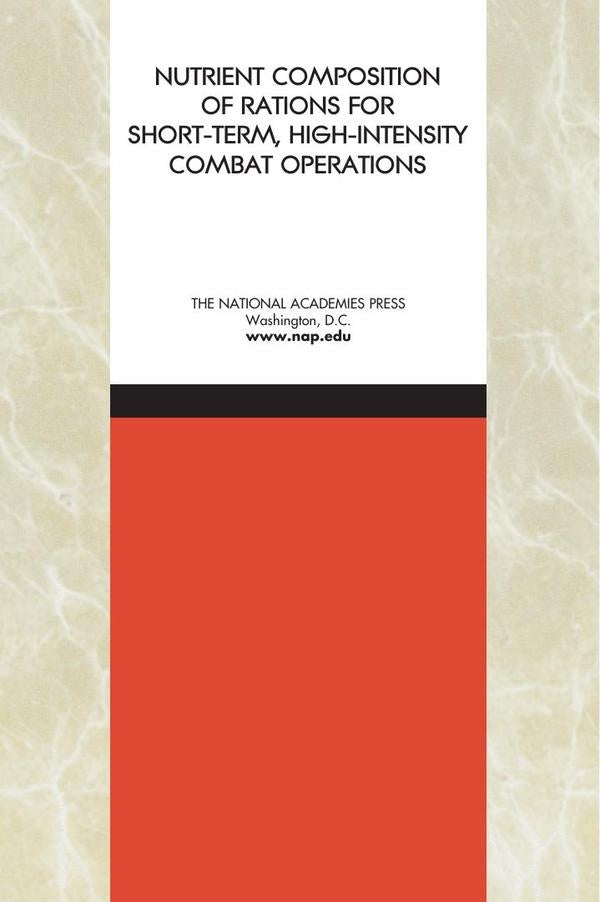 Nutrient Composition of Rations for Short-Term, High-Intensity Combat Operations | AA. VV.