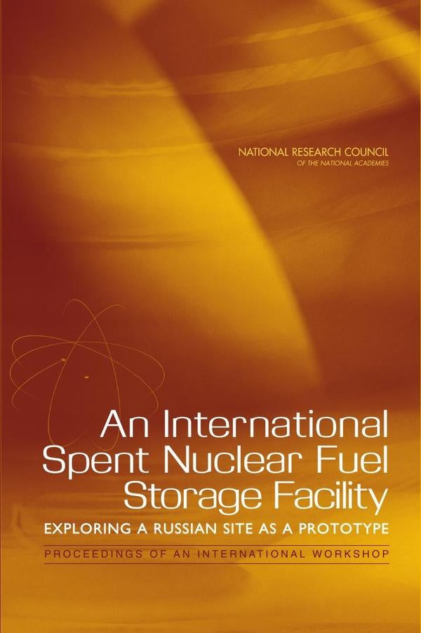 An International Spent Nuclear Fuel Storage Facility | AA. VV.