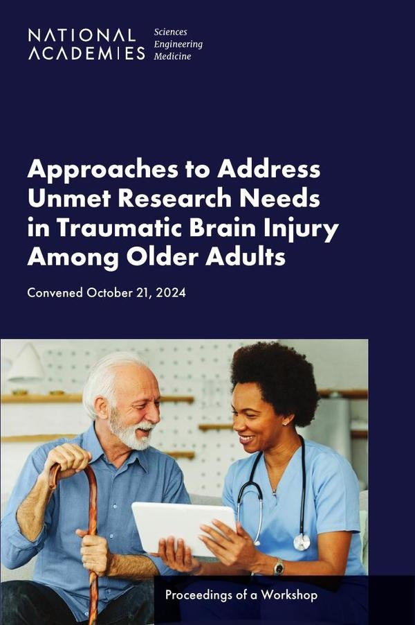 Approaches to Address Unmet Research Needs in Traumatic Brain Injury Among Older Adults | AA. VV.
