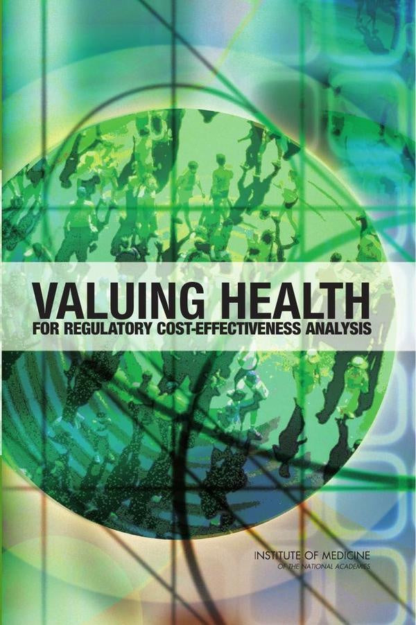 Valuing Health for Regulatory Cost-Effectiveness Analysis | AA. VV.