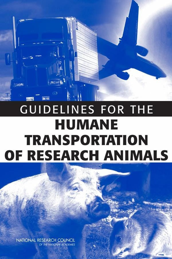 Guidelines for the Humane Transportation of Research Animals | AA. VV.