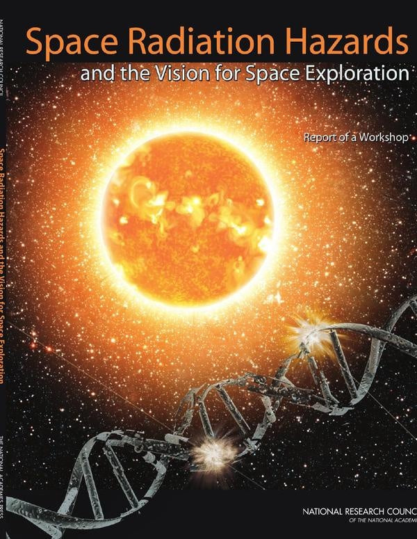 Space Radiation Hazards and the Vision for Space Exploration | AA. VV.