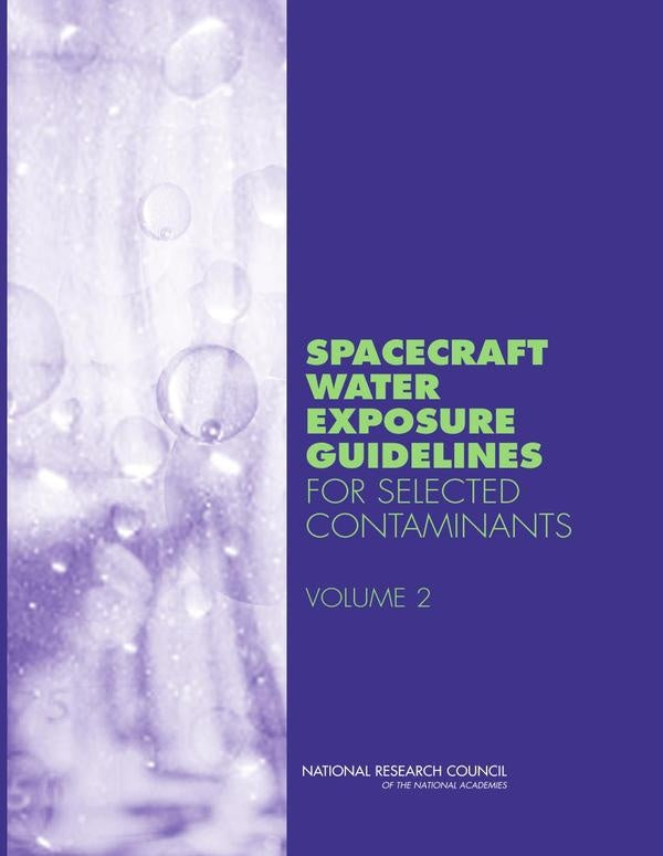 Spacecraft Water Exposure Guidelines for Selected Contaminants | AA. VV.
