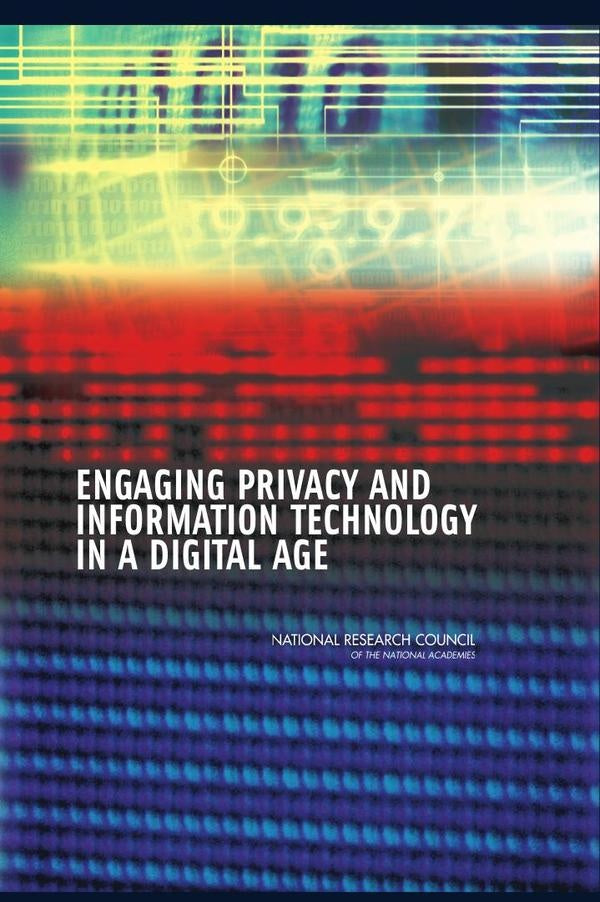 Engaging Privacy and Information Technology in a Digital Age | AA. VV.
