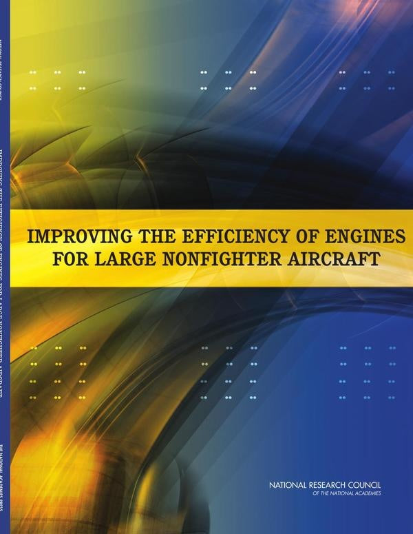 Improving the Efficiency of Engines for Large Nonfighter Aircraft | AA. VV.
