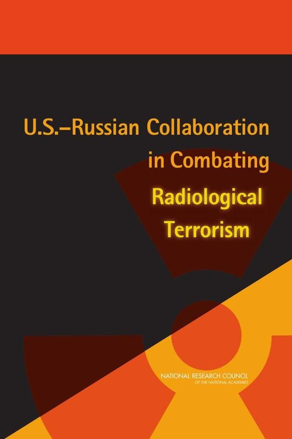 U.S.-Russian Collaboration in Combating Radiological Terrorism | AA. VV.