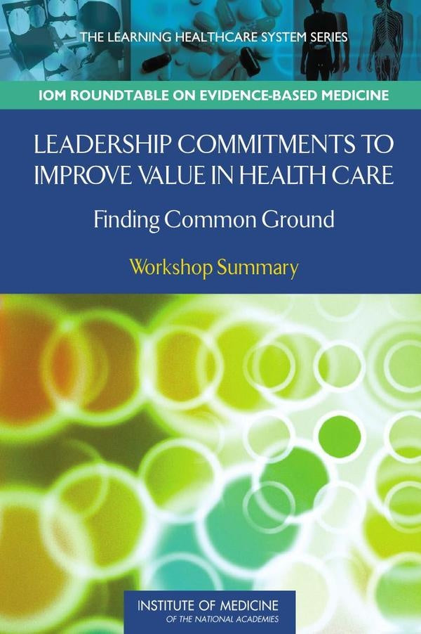 Leadership Commitments to Improve Value in Health Care | AA. VV.