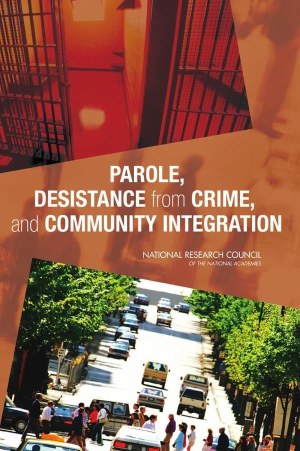 Parole, Desistance from Crime, and Community Integration | AA. VV.