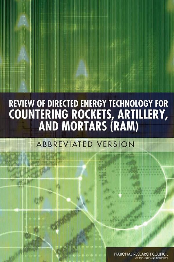 Review of Directed Energy Technology for Countering Rockets, Artillery, and Mortars (RAM) | AA. VV.