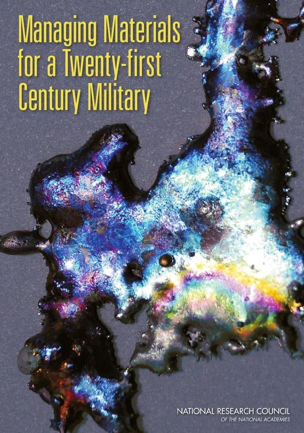 Managing Materials for a Twenty-first Century Military | AA. VV.