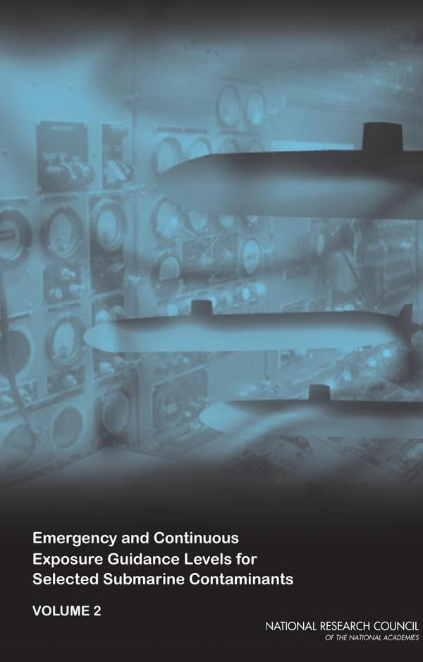 Emergency and Continuous Exposure Guidance Levels for Selected Submarine Contaminants | AA. VV.