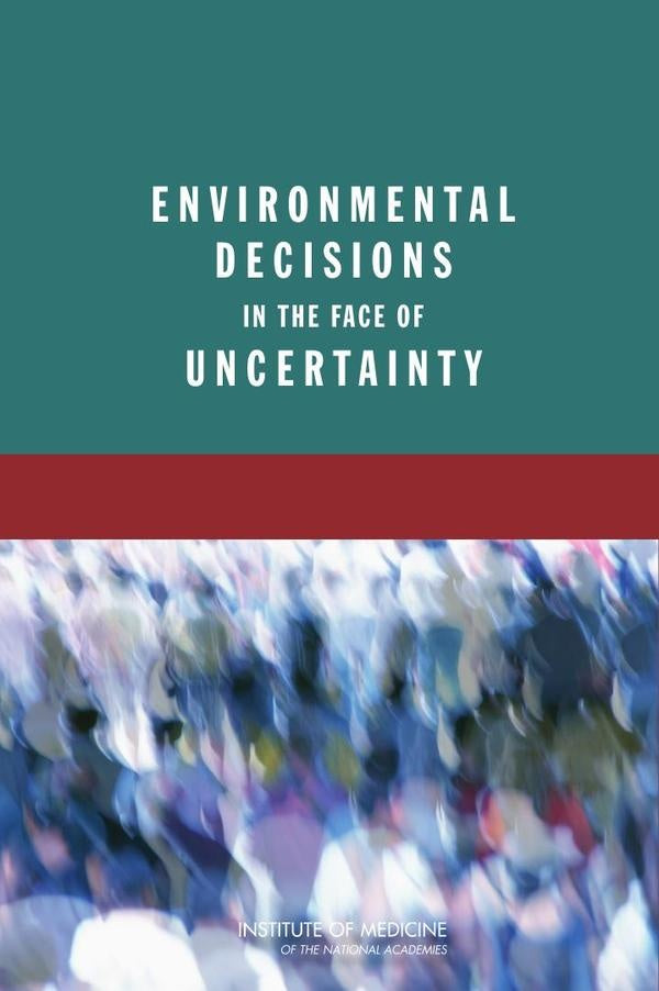 Environmental Decisions in the Face of Uncertainty | AA. VV.