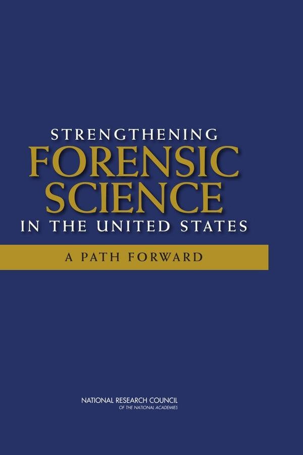 Strengthening Forensic Science in the United States | AA. VV.