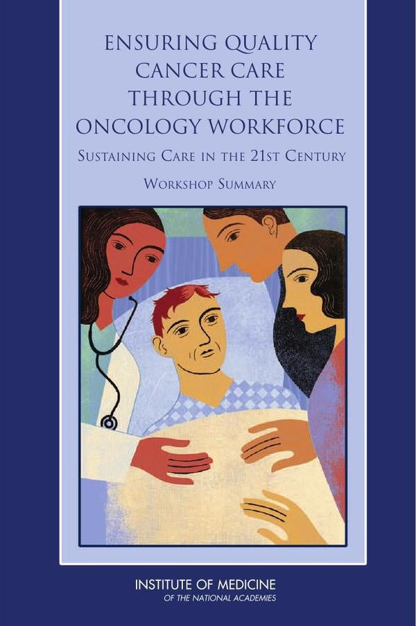 Ensuring Quality Cancer Care Through the Oncology Workforce | AA. VV.