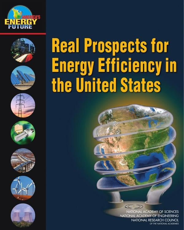 Real Prospects for Energy Efficiency in the United States | AA. VV.