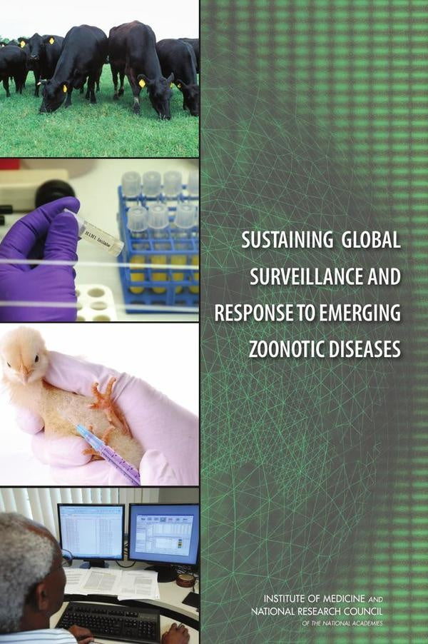 Sustaining Global Surveillance and Response to Emerging Zoonotic Diseases | AA. VV.