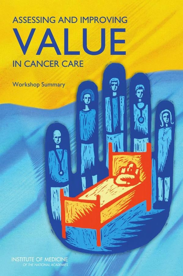 Assessing and Improving Value in Cancer Care | AA. VV.