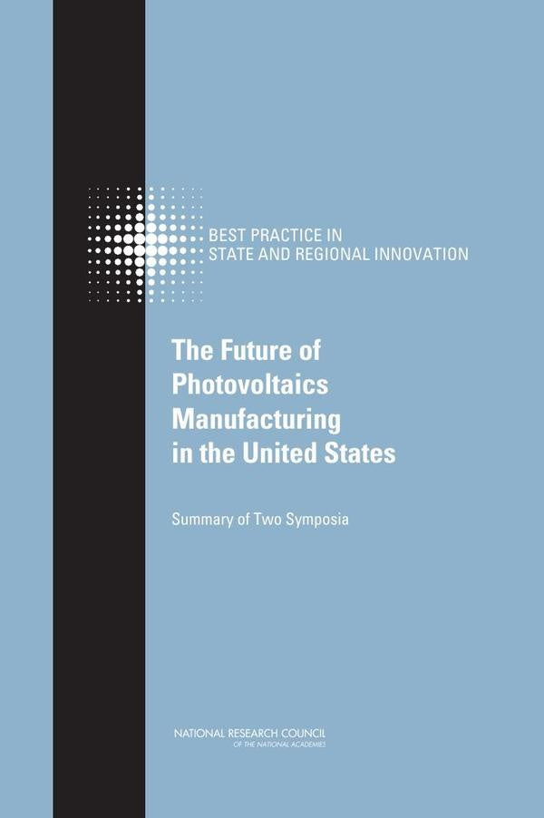 The Future of Photovoltaics Manufacturing in the United States | AA. VV.