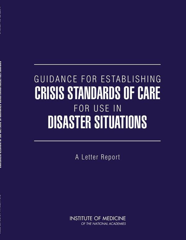 Guidance for Establishing Crisis Standards of Care for Use in Disaster Situations | AA. VV.
