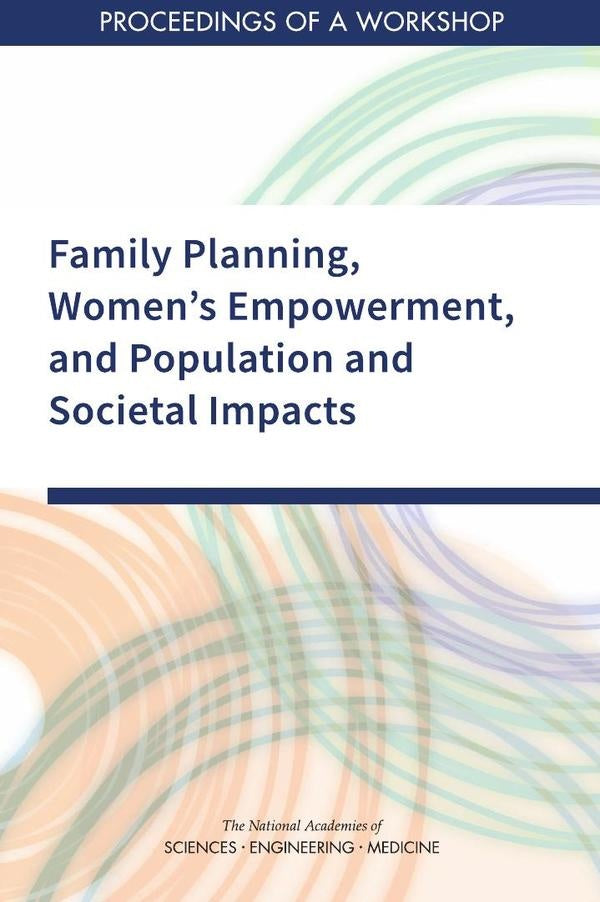 Family Planning, Women's Empowerment, and Population and Societal Impacts | AA. VV.
