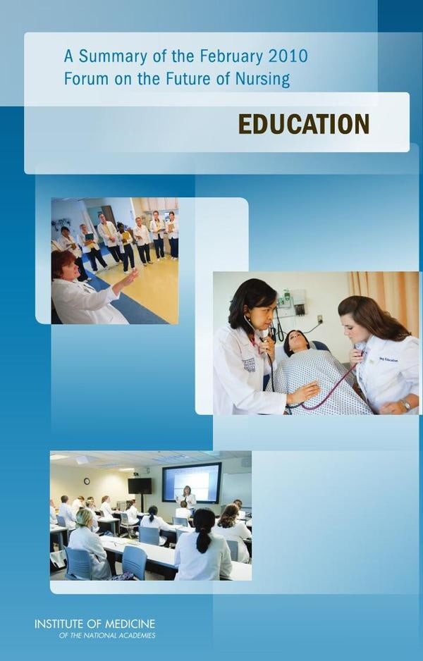 A Summary of the February 2010 Forum on the Future of Nursing | AA. VV.