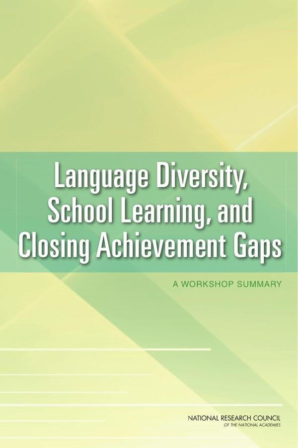 Language Diversity, School Learning, and Closing Achievement Gaps | AA. VV.