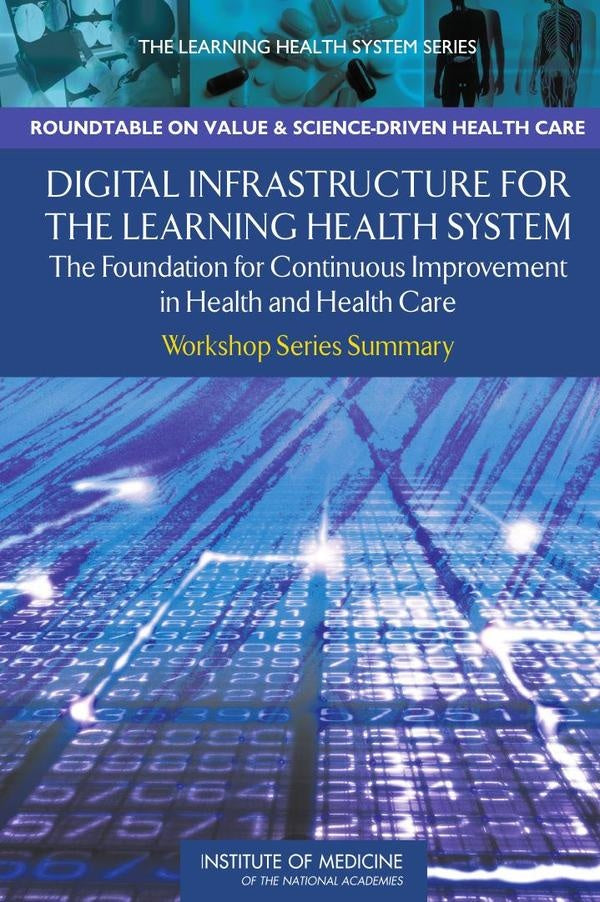 Digital Infrastructure for the Learning Health System | AA. VV.