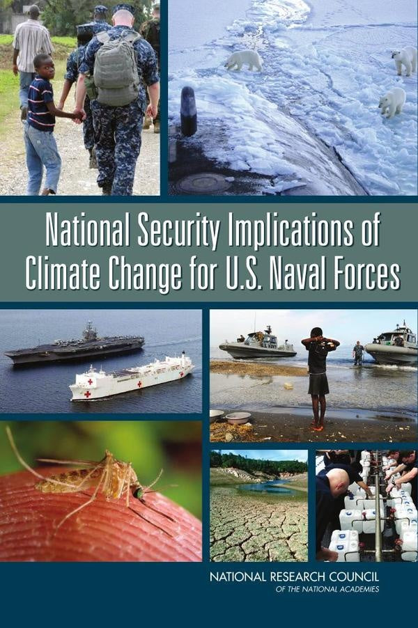 National Security Implications of Climate Change for U.S. Naval Forces | AA. VV.