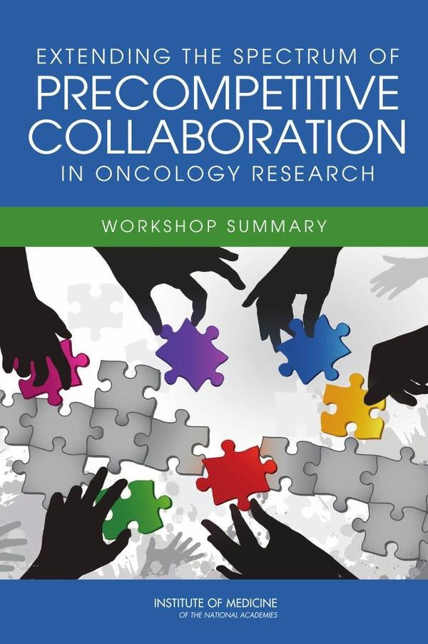 Extending the Spectrum of Precompetitive Collaboration in Oncology Research | AA. VV.