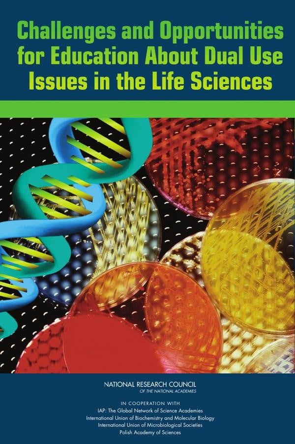 Challenges and Opportunities for Education About Dual Use Issues in the Life Sciences | AA. VV.