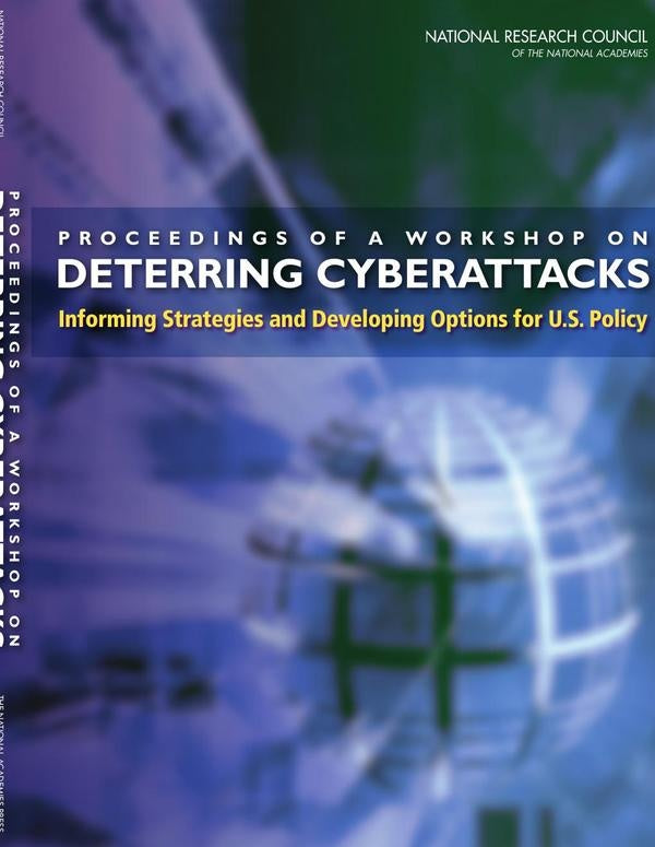 Proceedings of a Workshop on Deterring Cyberattacks | AA. VV.